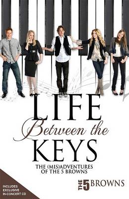 Cover of Life Between the Keys