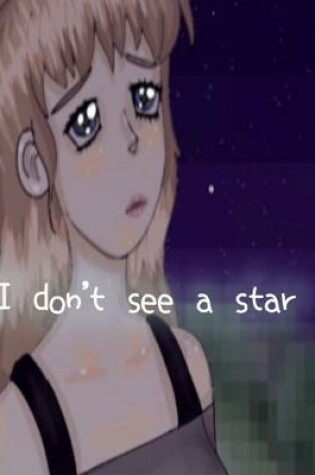 Cover of I don't see a star