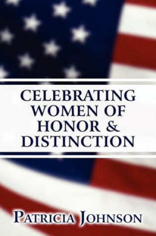 Cover of Celebrating Women of Honor & Distinction