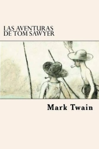 Cover of Las Aventuras de Tom Sawyer (Spanish Edition)