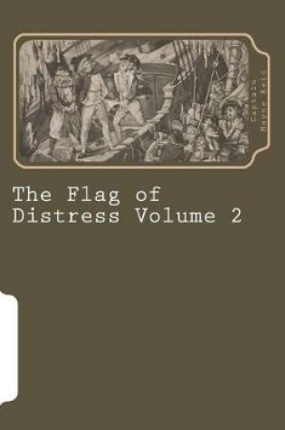Cover of The Flag of Distress Volume 2
