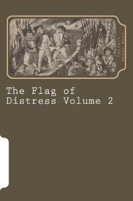 Book cover for The Flag of Distress Volume 2