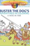 Book cover for Buster the Dog's Adventures in Coloring Book