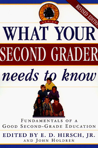 Cover of What Your Second Grader Needs to Know