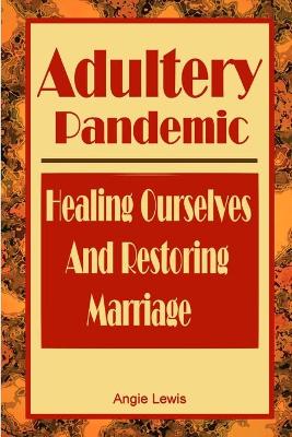 Book cover for Adultery Pandemic