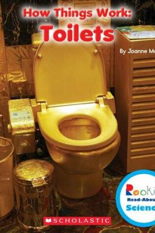 Cover of Toilets (Rookie Read-About Science: How Things Work)