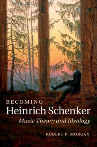 Cover of Becoming Heinrich Schenker