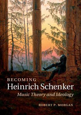 Book cover for Becoming Heinrich Schenker