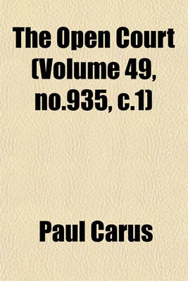 Book cover for The Open Court (Volume 49, No.935, C.1)