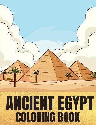 Book cover for Ancient Egypt Coloring Book