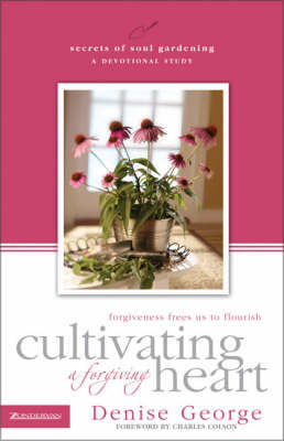 Book cover for Cultivating a Forgiving Heart