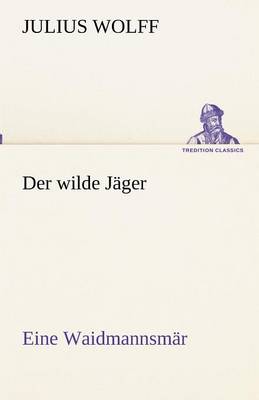 Book cover for Der wilde J�ger