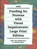 Book cover for Funding for Persons W/Visual Impairments 2005