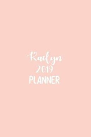 Cover of Kaelyn 2019 Planner