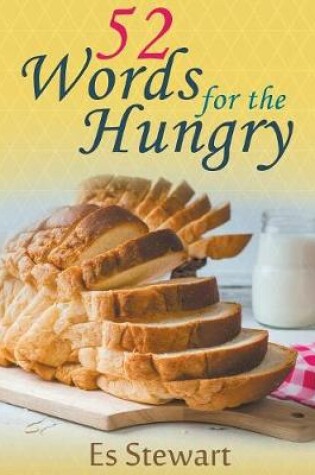 Cover of 52 Words for the Hungry