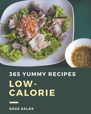 Book cover for 365 Yummy Low-Calorie Recipes