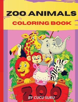 Book cover for Zoo Animals Coloring Book