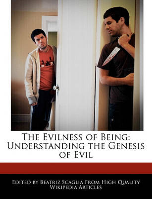 Book cover for The Evilness of Being