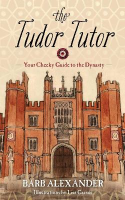 Book cover for The Tudor Tutor