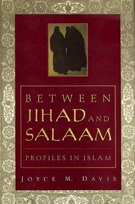 Cover of Between Jihad and Salaam