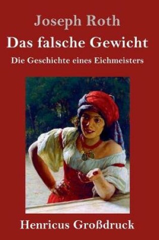 Cover of Das falsche Gewicht (Großdruck)