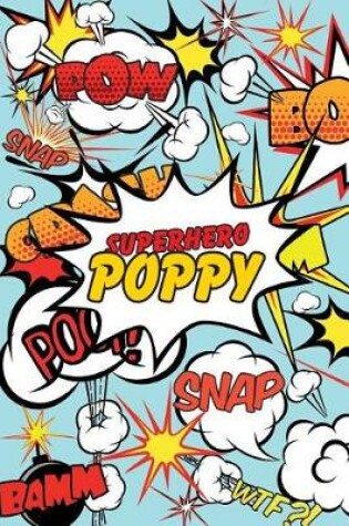 Cover of Superhero Poppy Journal