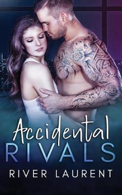 Book cover for Accidental Rivals