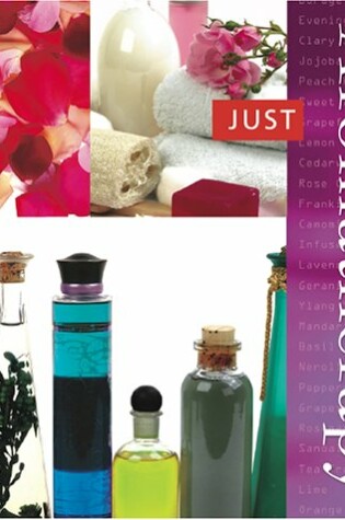 Cover of Just Aromatherapy