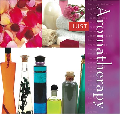 Book cover for Just Aromatherapy