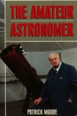 Cover of The Amateur Astronomer