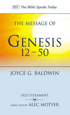 Cover of The Message of Genesis 12-50