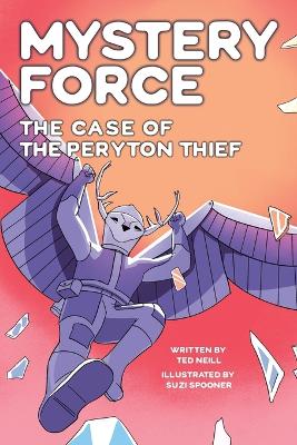 Book cover for The Case of the Peryton Thief