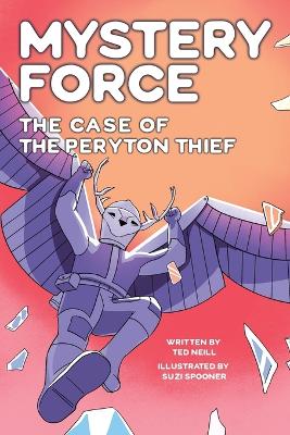 Cover of The Case of the Peryton Thief