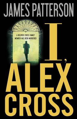 Book cover for I, Alex Cross