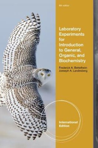 Cover of Laboratory Experiments for Introduction to General, Organic and Biochemistry, International Edition