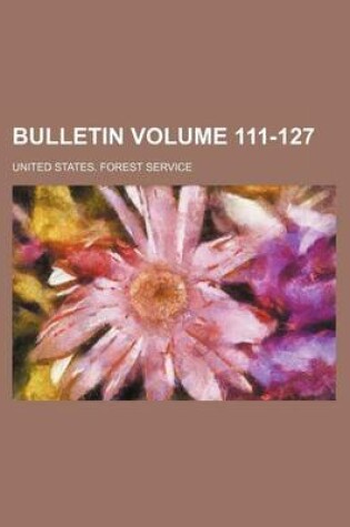 Cover of Bulletin Volume 111-127