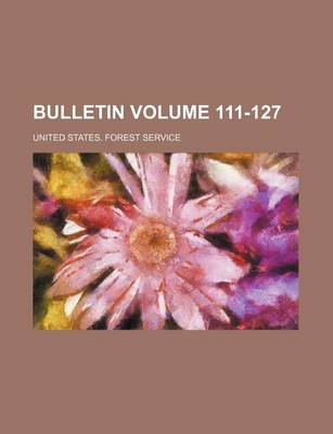 Book cover for Bulletin Volume 111-127