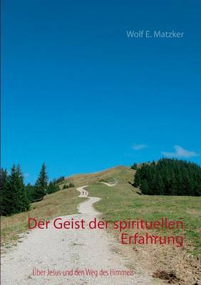 Book cover for Der Geist der spirituellen Erfahrung