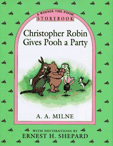 Cover of Christopher Robin Gives Pooh a Party Storybook