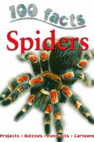 Cover of 100 Facts Spiders