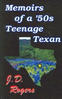 Book cover for Memiors of a 50's Teenage Texan