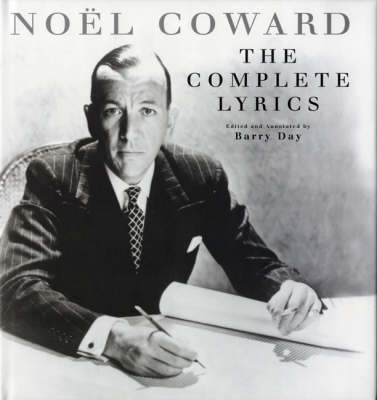 Book cover for The Complete Lyrics of Noel Coward