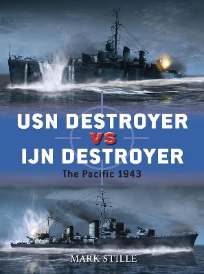 Book cover for USN Destroyer vs IJN Destroyer