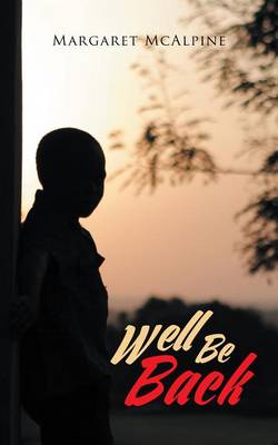 Book cover for Well Be Back