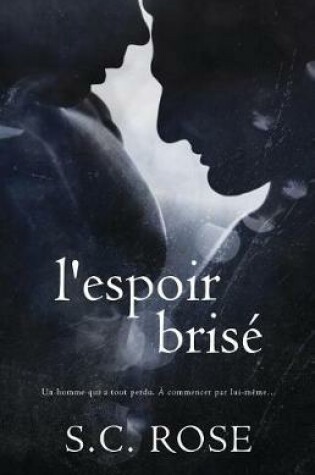 Cover of L'espoir bris