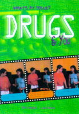 Book cover for What's at Issue? Drugs and You Paperback