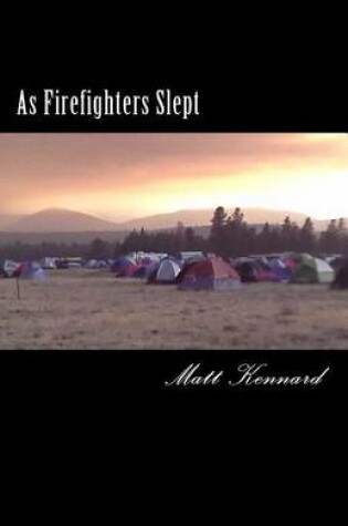 Cover of As Firefighters Slept