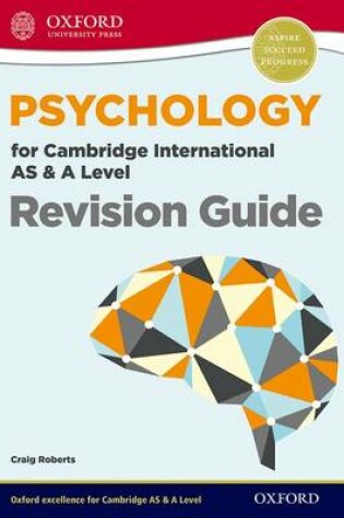 Cover of Psychology for Cambridge International AS & A Level Revision Guide