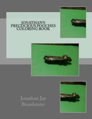 Book cover for Jonathan's Precocious Pooches Coloring Book