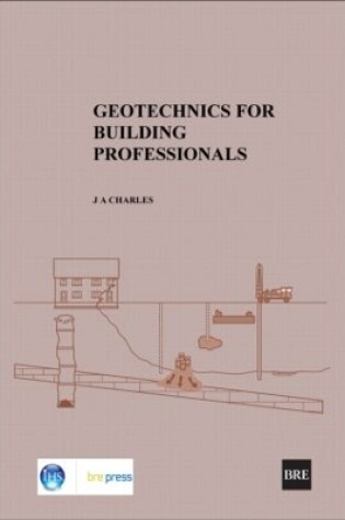 Cover of Geotechnics for Building Professionals